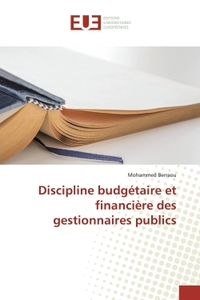 Discipline budgétaire et financière des gestionnaires publics