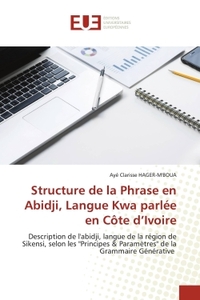 Structure de la Phrase en Abidji, Langue Kwa parlée en Côte d'Ivoire
