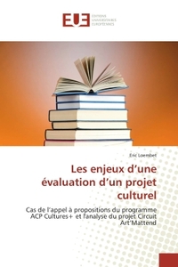 Les enjeux d'une évaluation d'un projet culturel