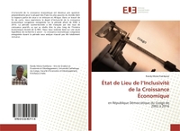 État de Lieu de l'Inclusivité de la Croissance Économique