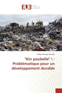 "KIN POUBELLE" ! : PROBLEMATIQUE POUR UN DEVELOPPEMENT DURABLE