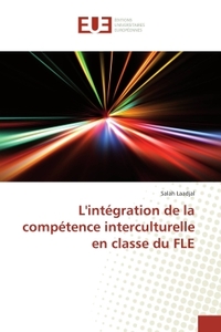 L'integration de la competence interculturelle en classe du FLE