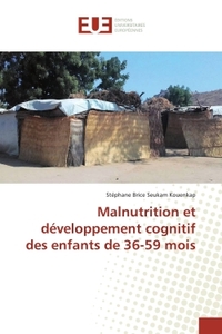 Malnutrition et développement cognitif des enfants de 36-59 mois