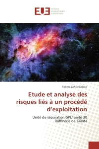 Etude et analyse des risques liés à un procédé d'exploitation