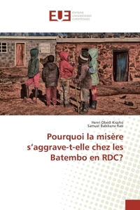 Pourquoi la misère s'aggrave-t-elle chez les Batembo en RDC?