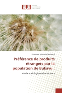 Preference de produits etrangers par la population de Bukavu :