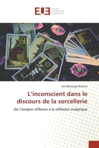 L'inconscient dans le discours de la sorcellerie