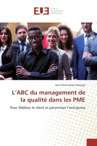 L'ABC du management de la qualité dans les PME
