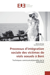 Processus d'integration sociale des victimes de viols sexuels A Beni