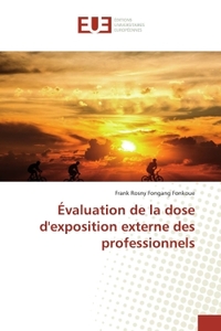Évaluation de la dose d'exposition externe des professionnels
