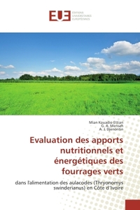 Evaluation des apports nutritionnels et énergétiques des fourrages verts