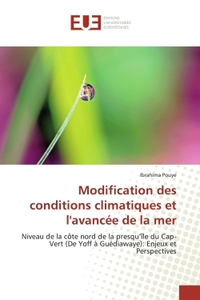 Modification des conditions climatiques et l'avancée de la mer