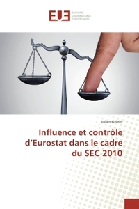 Influence et contrôle d'Eurostat dans le cadre du SEC 2010