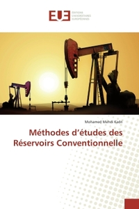 METHODES D'ETUDES DES RESERVOIRS CONVENTIONNELLE