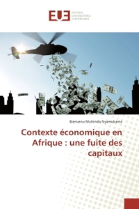 Contexte economique en Afrique : une fuite des capitaux