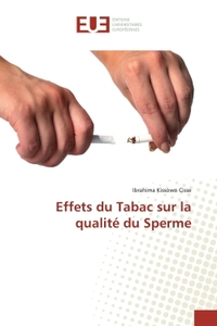 Effets du Tabac sur la qualite du Sperme