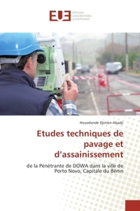 Etudes techniques de pavage et d'assainissement