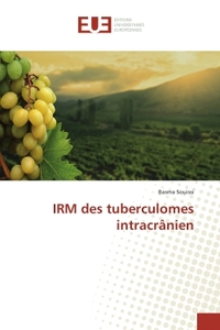 IRM des tuberculomes intracranien