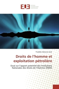 Droits de l'homme et exploitation pétrolière
