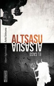 ALTSASU - EL CASO ALSASUA