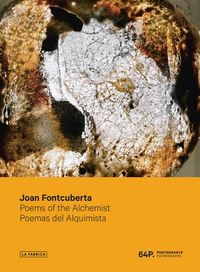 JOAN FONTCUBERTA POEMS OF THE ALCHEMIST (64P) /ANGLAIS/ESPAGNOL