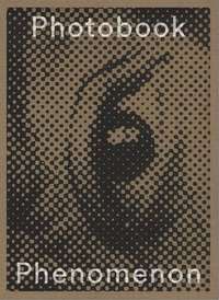 Photobook Phenomenon /anglais