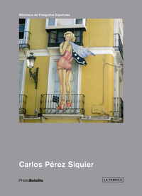 Carlos Perez Siquier (Photobolsillo) /anglais