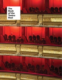 Teatro Real: 200 years of music /anglais