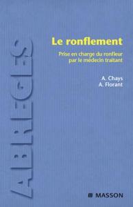 LE RONFLEMENT - PRISE EN CHARGE PAR LE MEDECIN TRAITANT