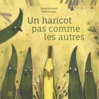 UN HARICOT PAS COMME LES AUTRES