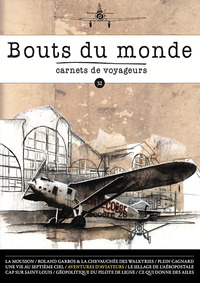 BOUTS DU MONDE 32 : L'AVIATION