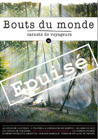 BOUTS DU MONDE 36 : AMERIQUE DU SUD