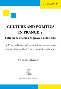 CULTURE AND POLITICS IN FRANCE