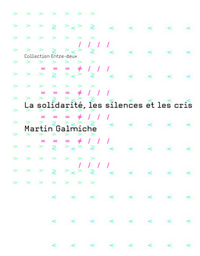 La solidarité, les silences et les cris