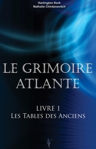 Le grimoire Atlante - Livre 1 - Les tables des Anciens