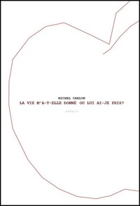 LA VIE M A-T-ELLE DONNE OU LUI AI-JE PRIS ?