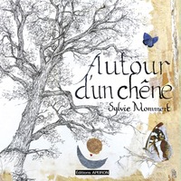 AUTOUR D'UN CHENE