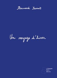 VOYAGE D'HIVER