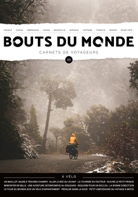 Bouts du monde 49 : à vélo