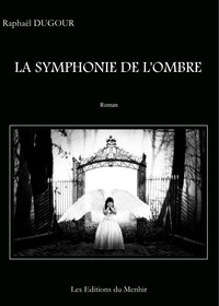 La Symphonie de l'Ombre