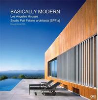 Basically Modern Los Angeles Houses /anglais
