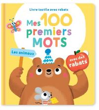 Les animaux Mes 100 premiers mots 