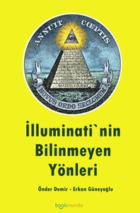 lluminati`nin Bilinmeyen Yönleri