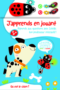 J'APPRENDS EN JOUANT 5+ OU EST LE CHIEN ? - REPONDS AUX QUESTIONS AVEC ESTELLE, TON PROFESSEUR INTER