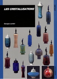 LES CRISTALLISATIONS