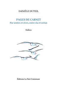 Pages de carnet Par sentes et rives, entre ria et océan Haïkus