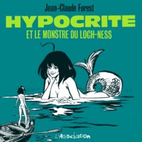 HYPOCRITE ET LE MONSTRE DU LOCH-NESS