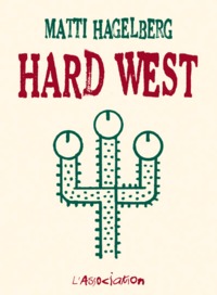 HARD WEST