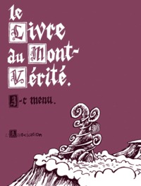 LE LIVRE DU MONT-VERITE