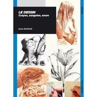 LE DESSIN - CRAYON, SANGUINE, ENCRE
